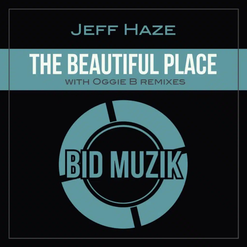 The Beautiful Place (Oggie B Vocal Mix)