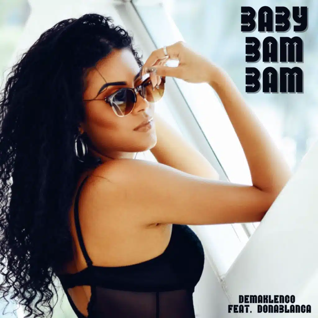 Baby Bam Bam (feat. Donablanca)