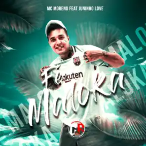 Fé Maloka (feat. Juninho Love)