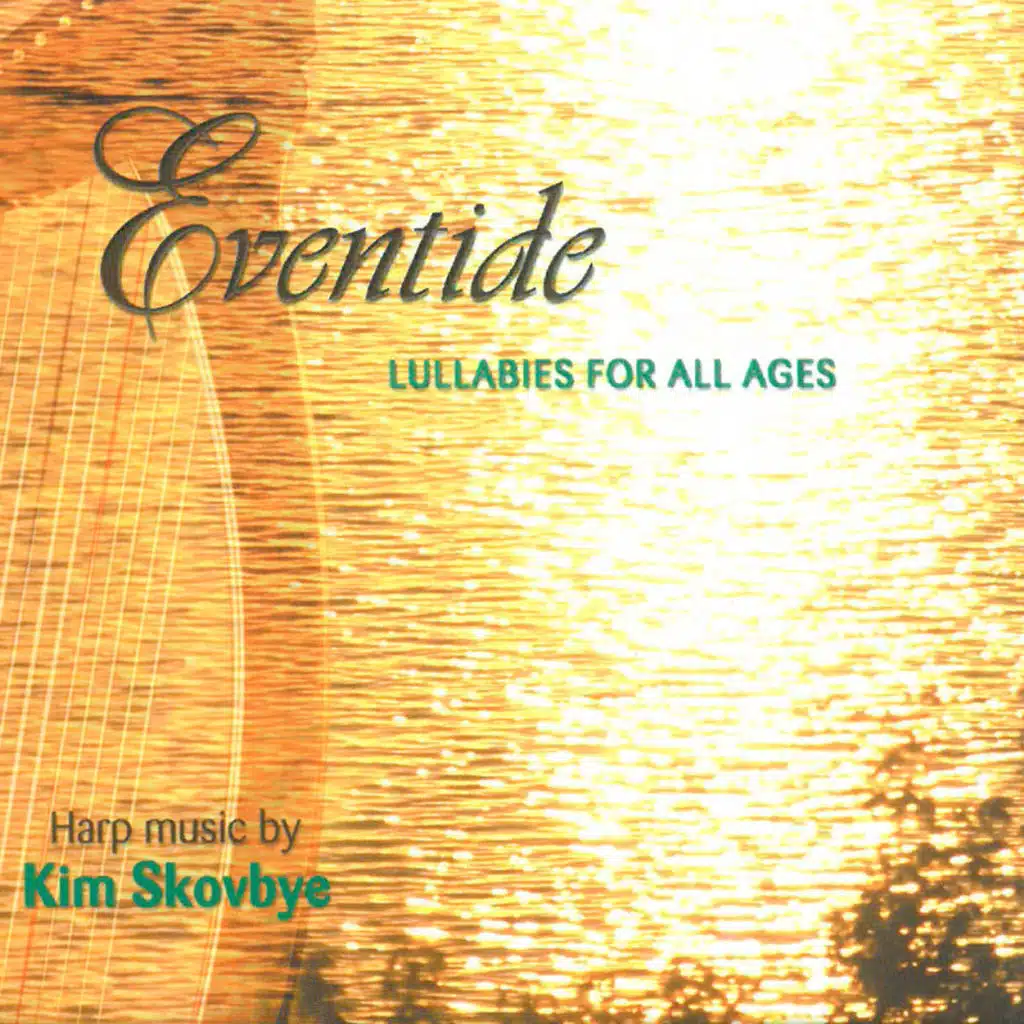 Eventide: Lullabies for All Ages