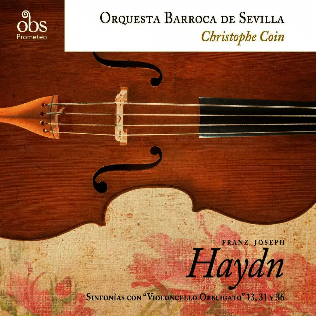 Franz Joseph Haydn: Sinfonías con Violoncello “Obligatto”