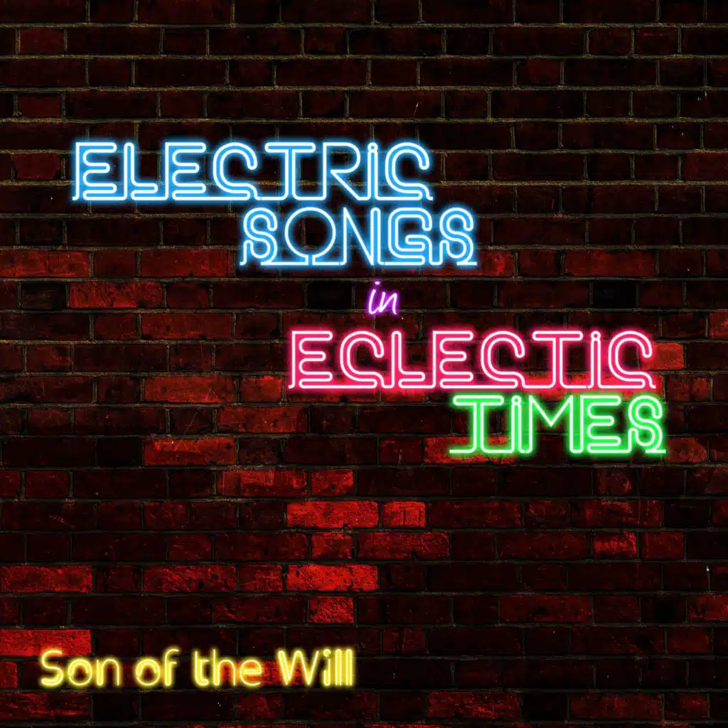 Electric Songs in Eclectic Times