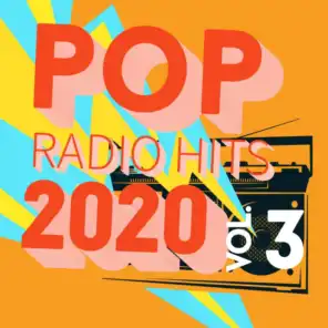 Pop Radio Hits 2020, Vol. 3
