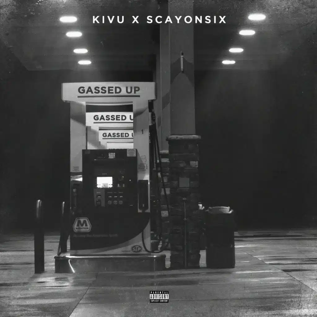 Gassed up (feat. Scayonsix)