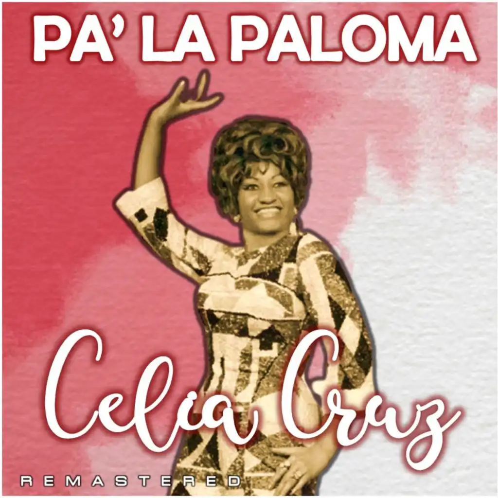 Pa' la Paloma (Remastered)