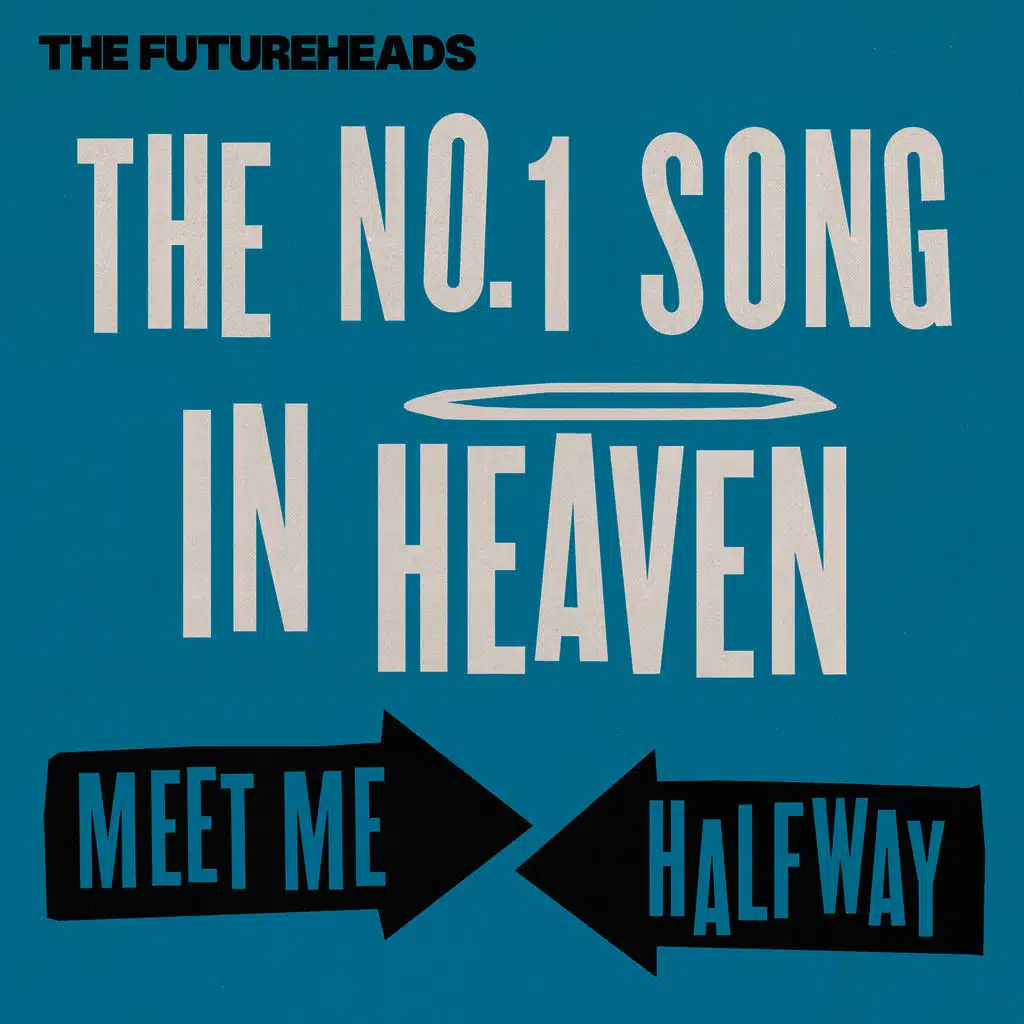 The No. 1 Song in Heaven