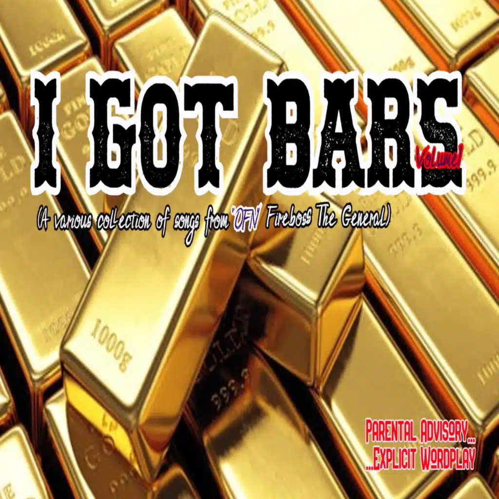 I Got Bars Volume 1