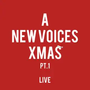 A New Voices Xmas Pt. 1 Live