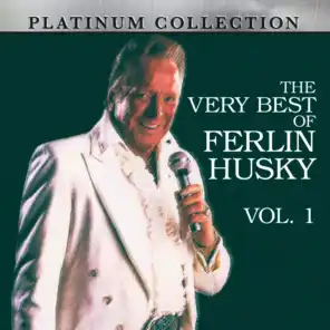 The Very Best of Ferlin Husky, Vol. 1
