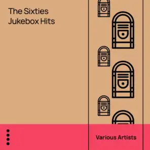 The Sixties Jukebox Hits