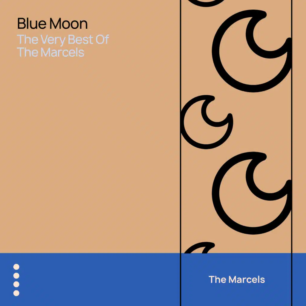 Blue Moon - The Very Best of the Marcels