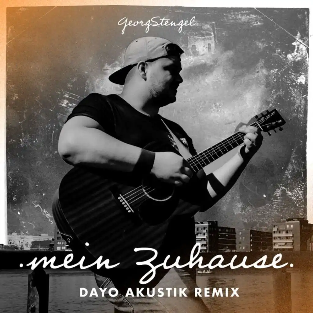 Mein Zuhause (Dayo Akustik Remix)