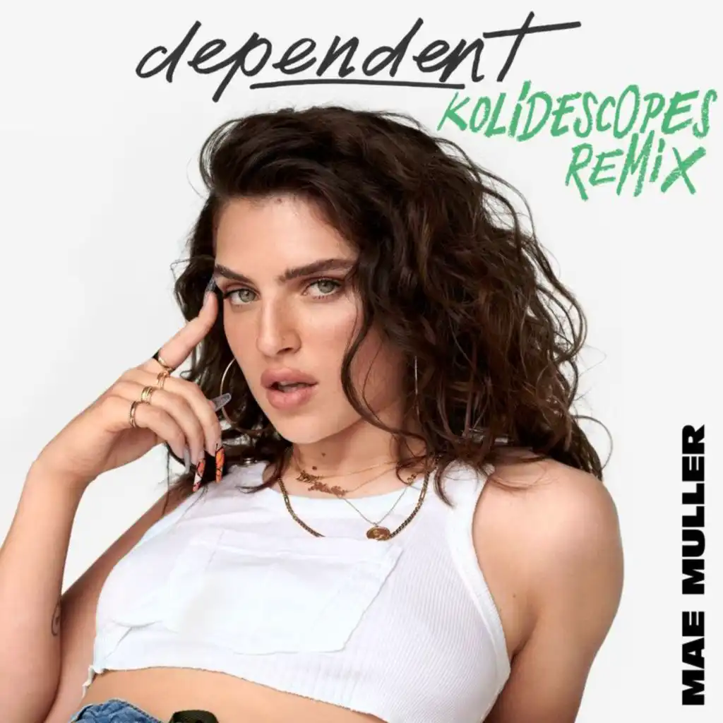 dependent (KOLIDESCOPES remix)
