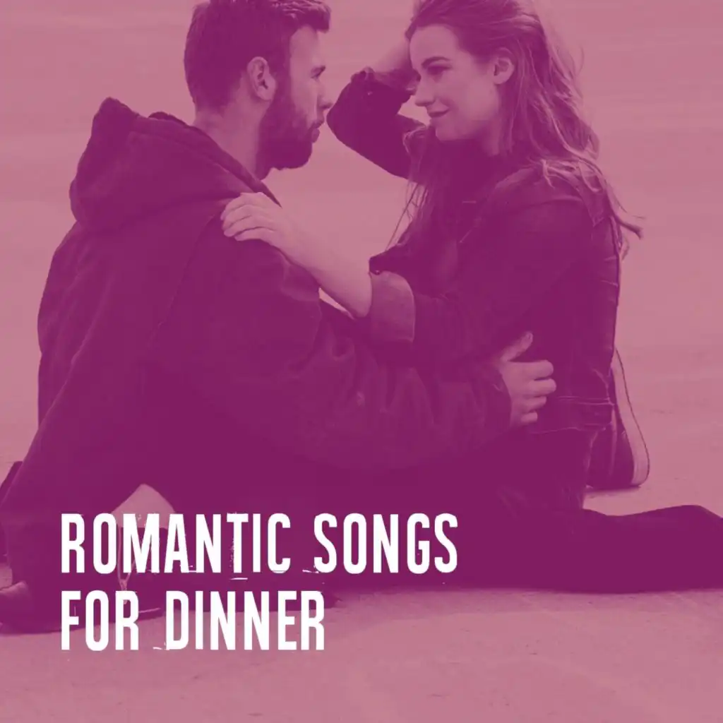 Romantic Songs for Dinner