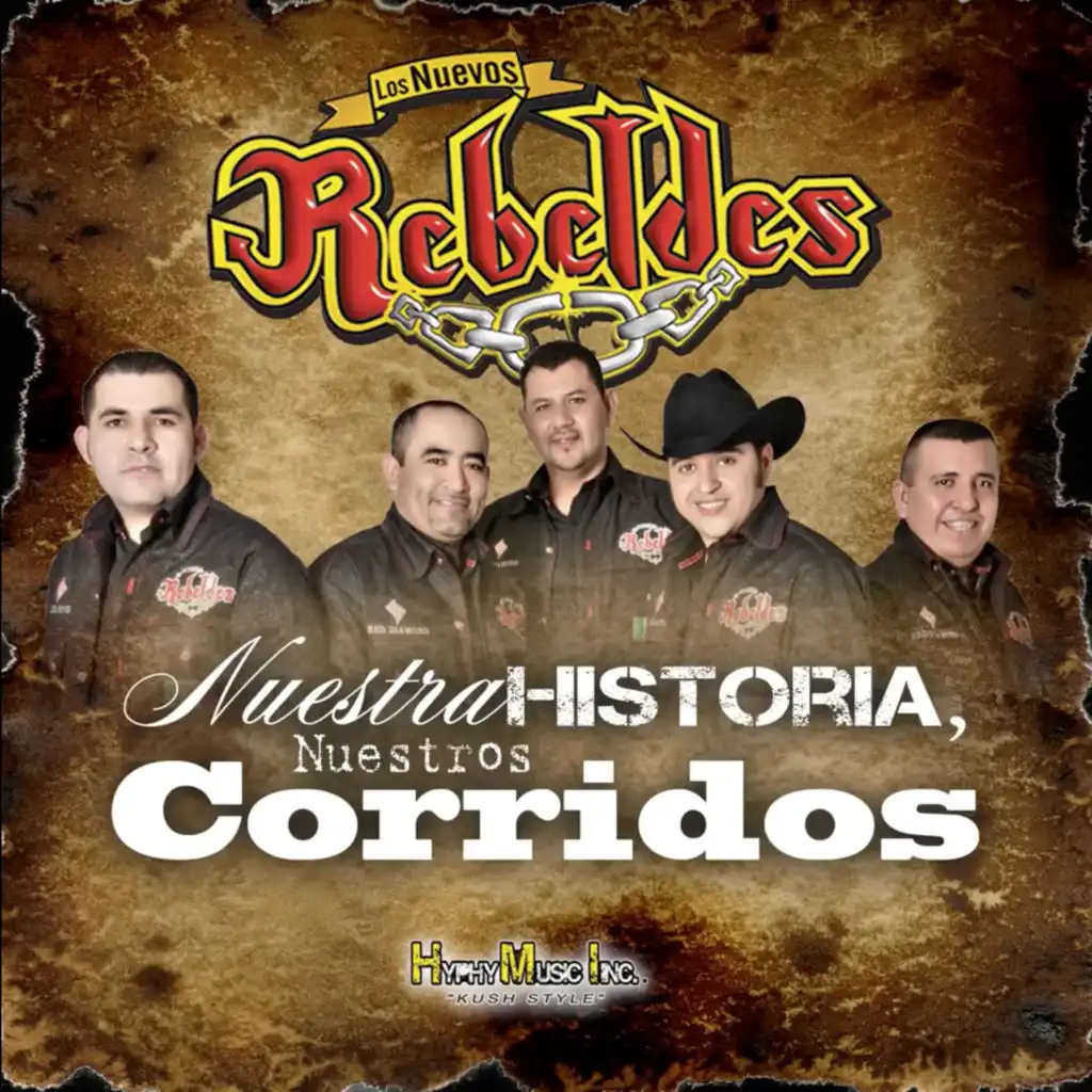 Nuestra Historia, Nuestros Corridos