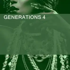 GENERATIONS 4