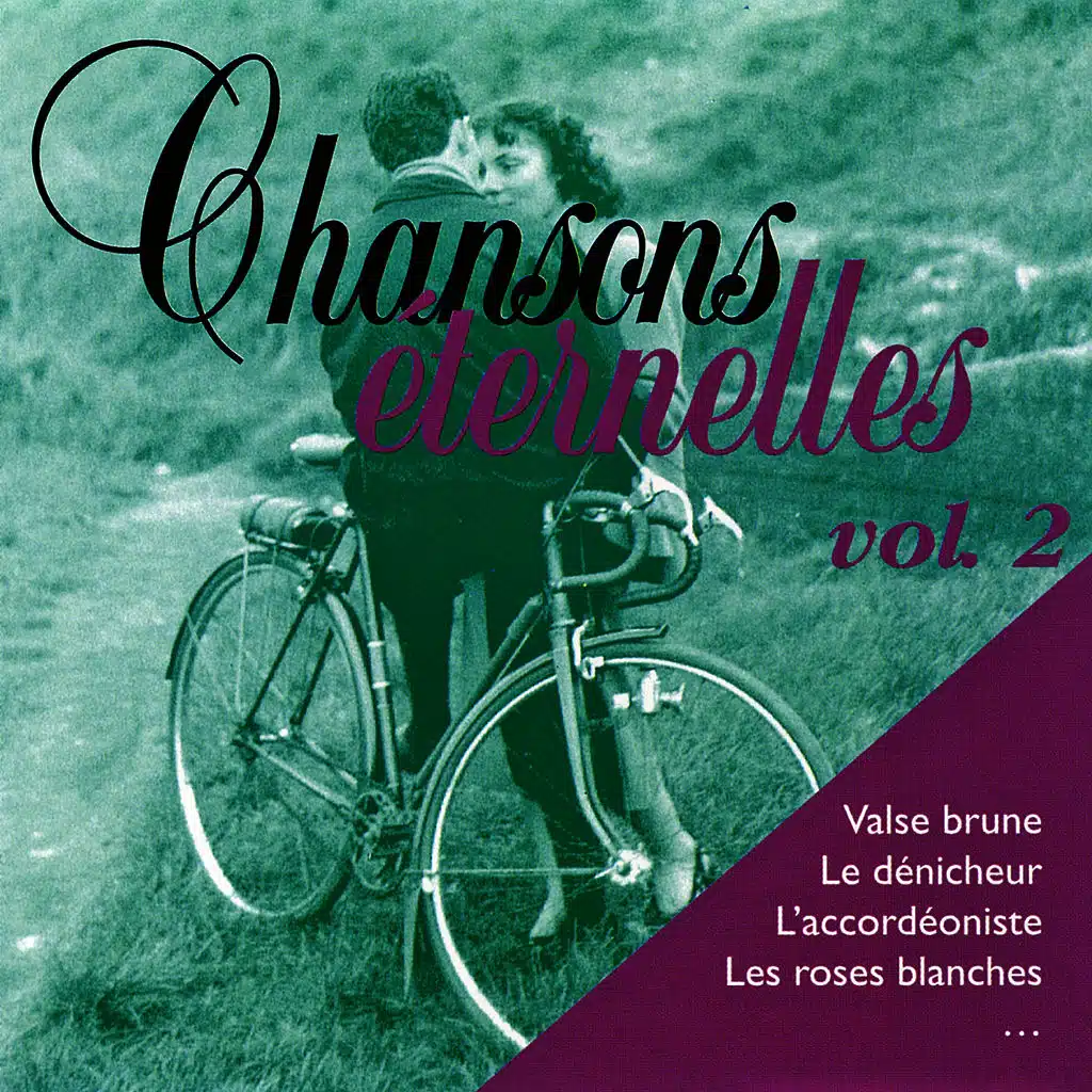 Chansons éternelles Vol. 2
