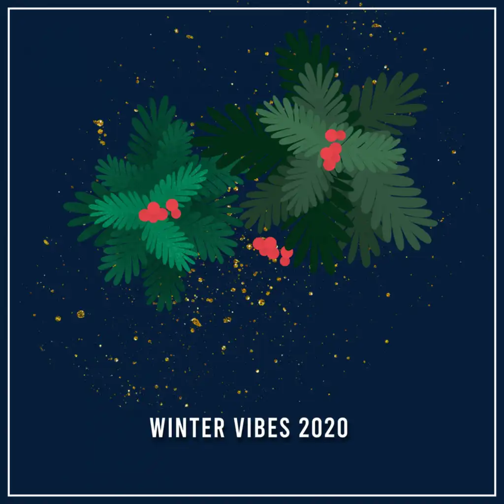 Winter Vibes 2020