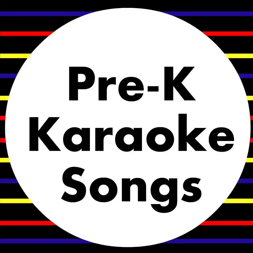 Pre-K Karaoke Songs