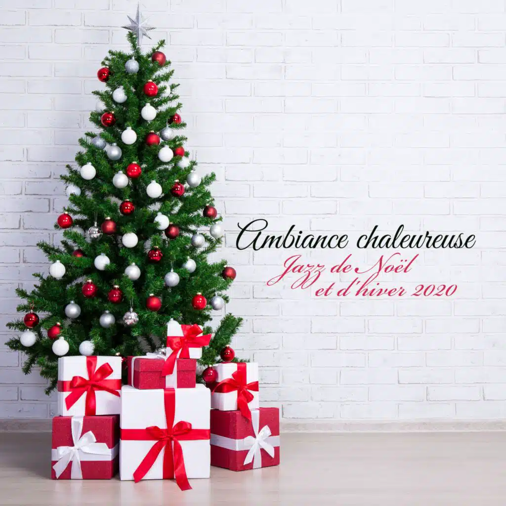 Ambiance chaleureuse (Jazz de Noël et d'hiver 2020)
