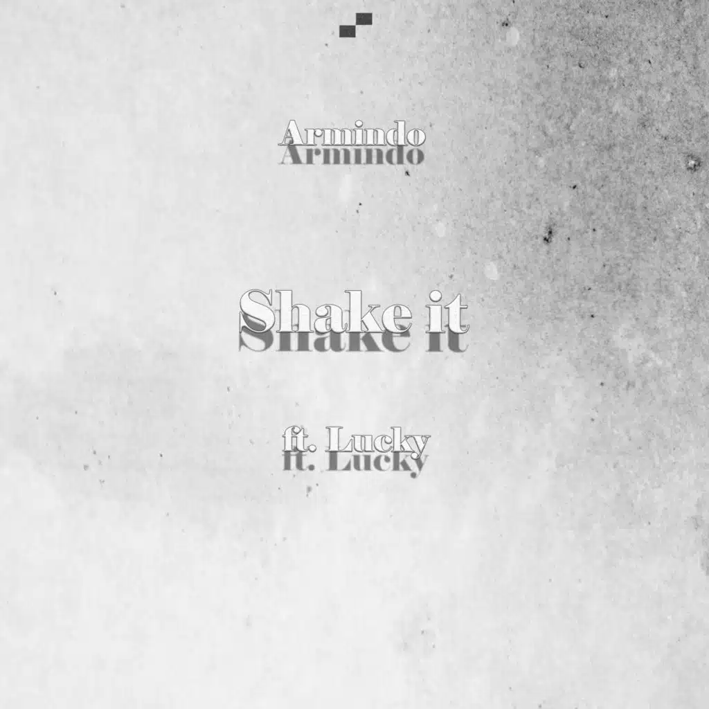 Shake It (feat. Lucky)