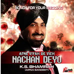 Apne Viah De Vich Nachan Deyo (Songs For Your Wedding)