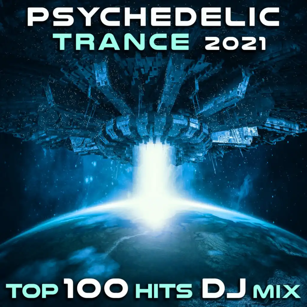 Cosmic Space (Psychedelic Trance 2021 Top 100 Hits DJ Mixed)