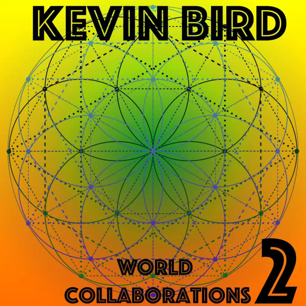 Kevin Bird World Collaborations, Vol. 2