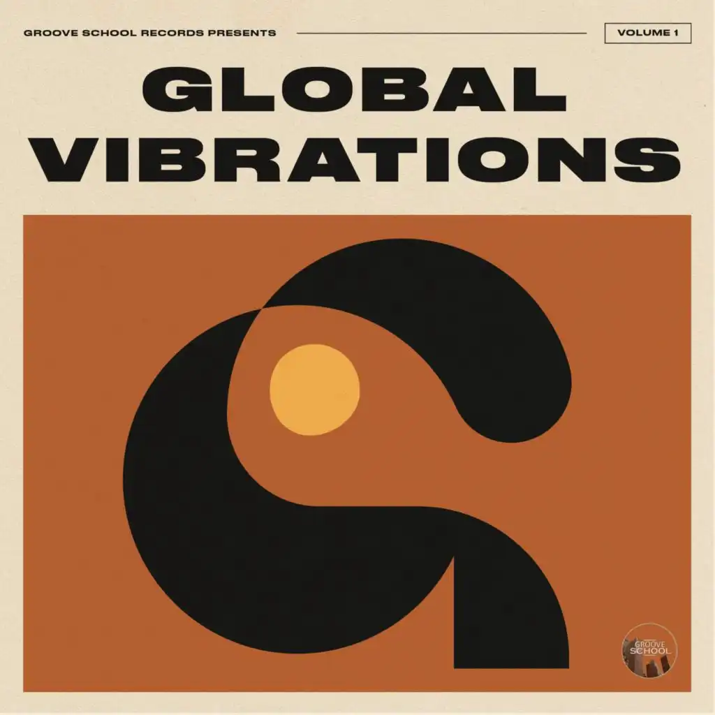 Global Vibrations Vol. 1