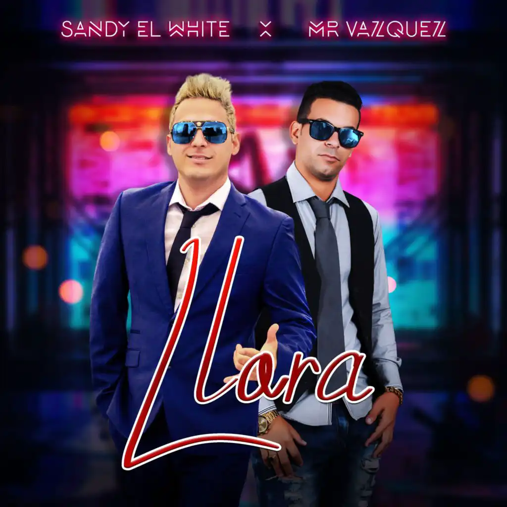 Llora (feat. Mr Vazquez)