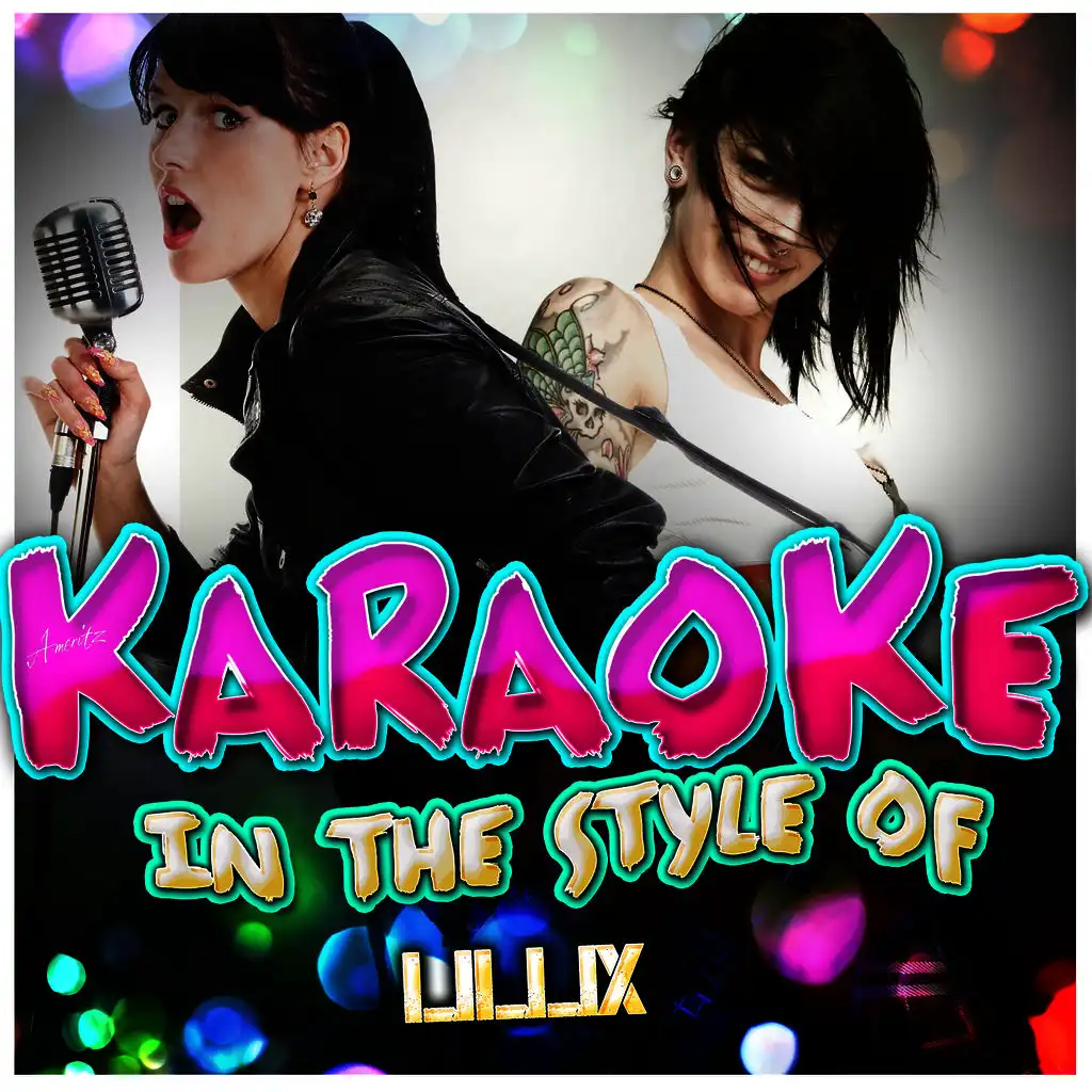 Karaoke - In the Style of Lillix