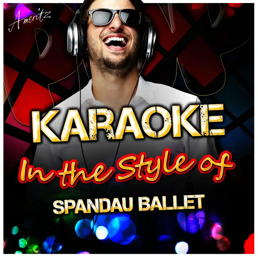 True (In the Style of Spandau Ballet) [Karaoke Version]