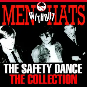 The Safety Dance – the Collection