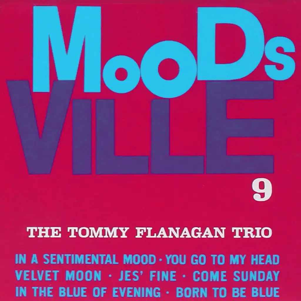 The Tommy Flanagan Trio - Moodsville, Vol. 9