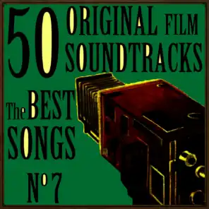 50 Original Film Soundtracks: The Best Songs. No. 7