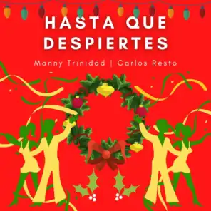 Hasta Que Despiertes (feat. Carlos Resto)