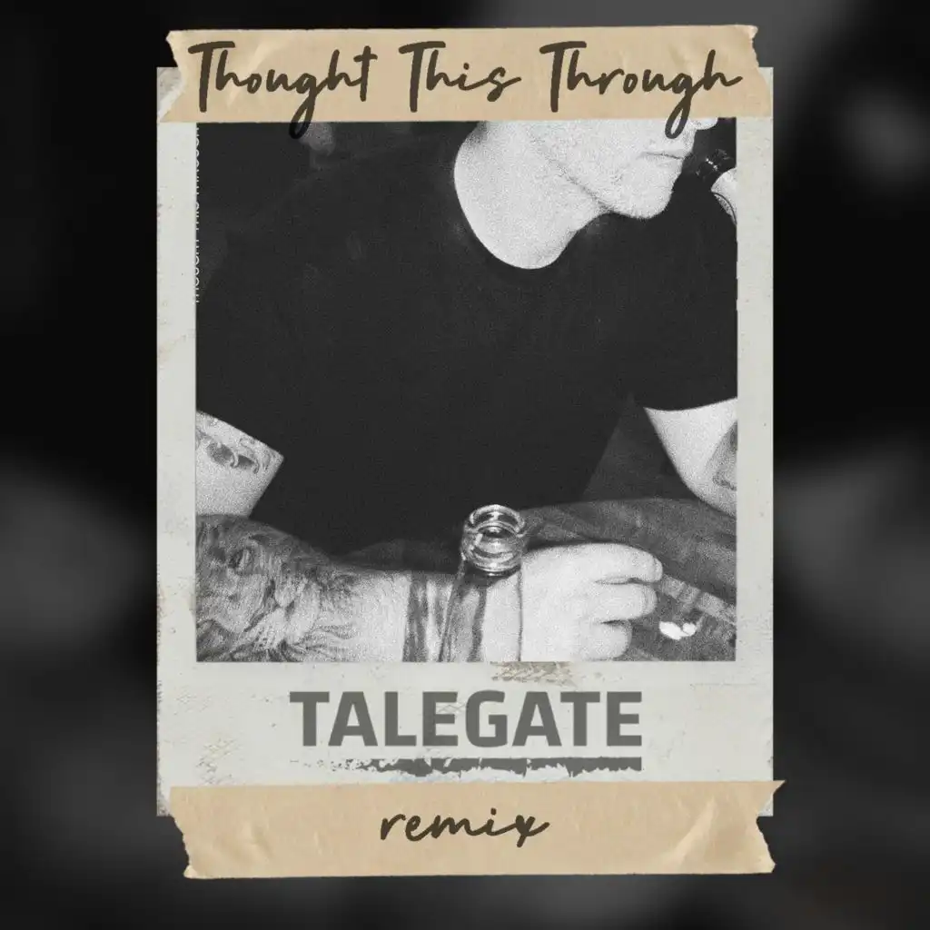 Thought This Through (Talegate Remix) [feat. Emily Falvey]