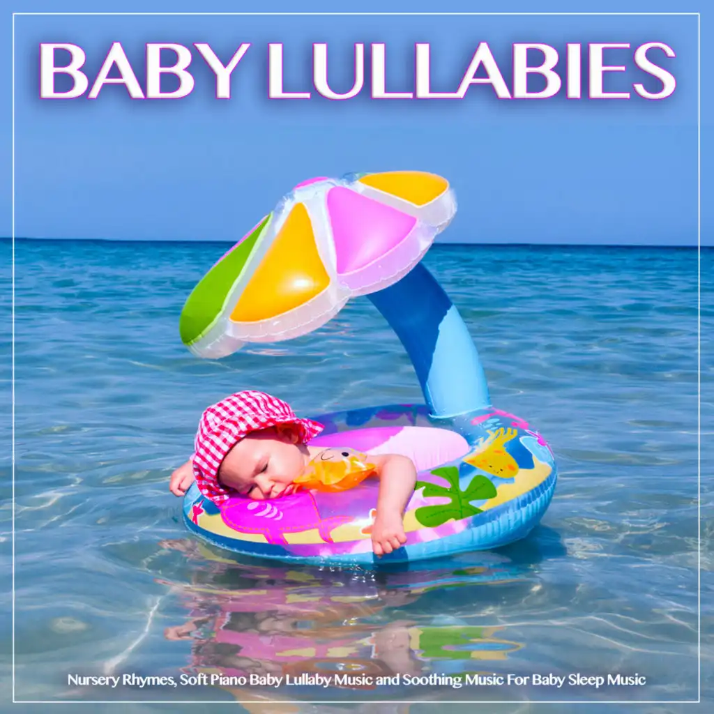 Rock a Bye Baby - Soft Piano - Baby Lullaby - Nursery Rhymes - Baby Lullabies - Baby Sleep Music