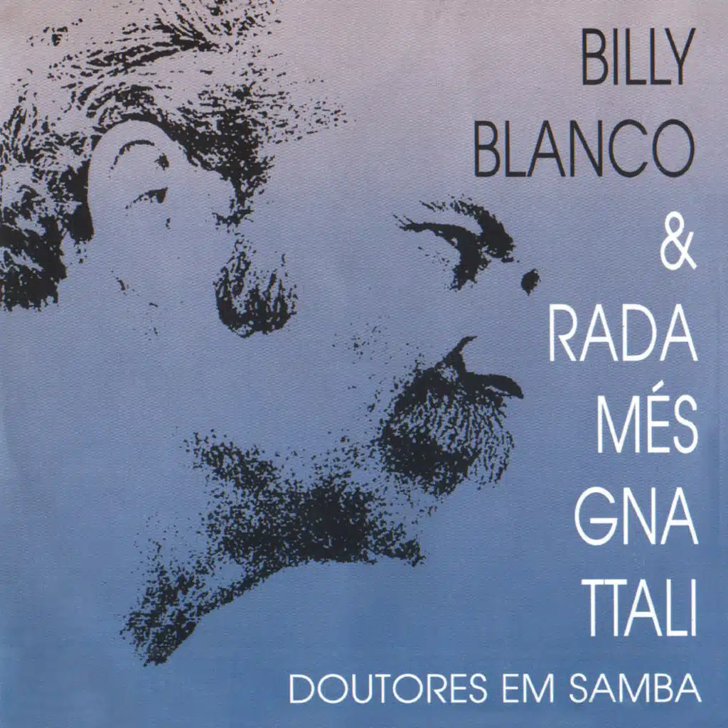 Billy Blanco & Radamés Gnattali