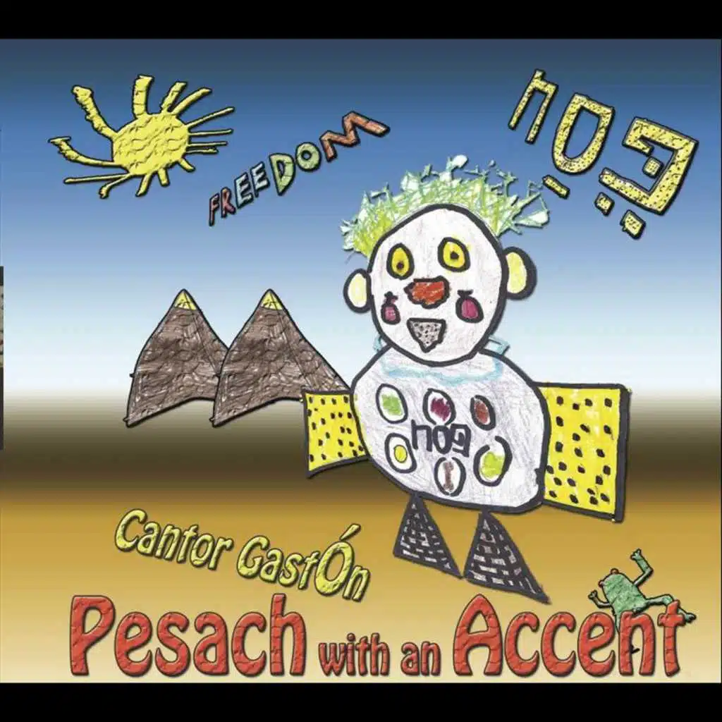 Pesach With An Accent