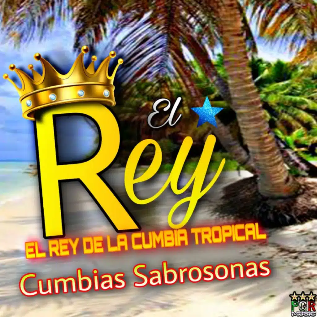 El Rey De La Cumbia Tropical