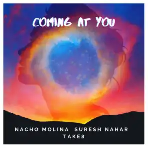 Suresh Nahar, Take8 & Nacho Molina
