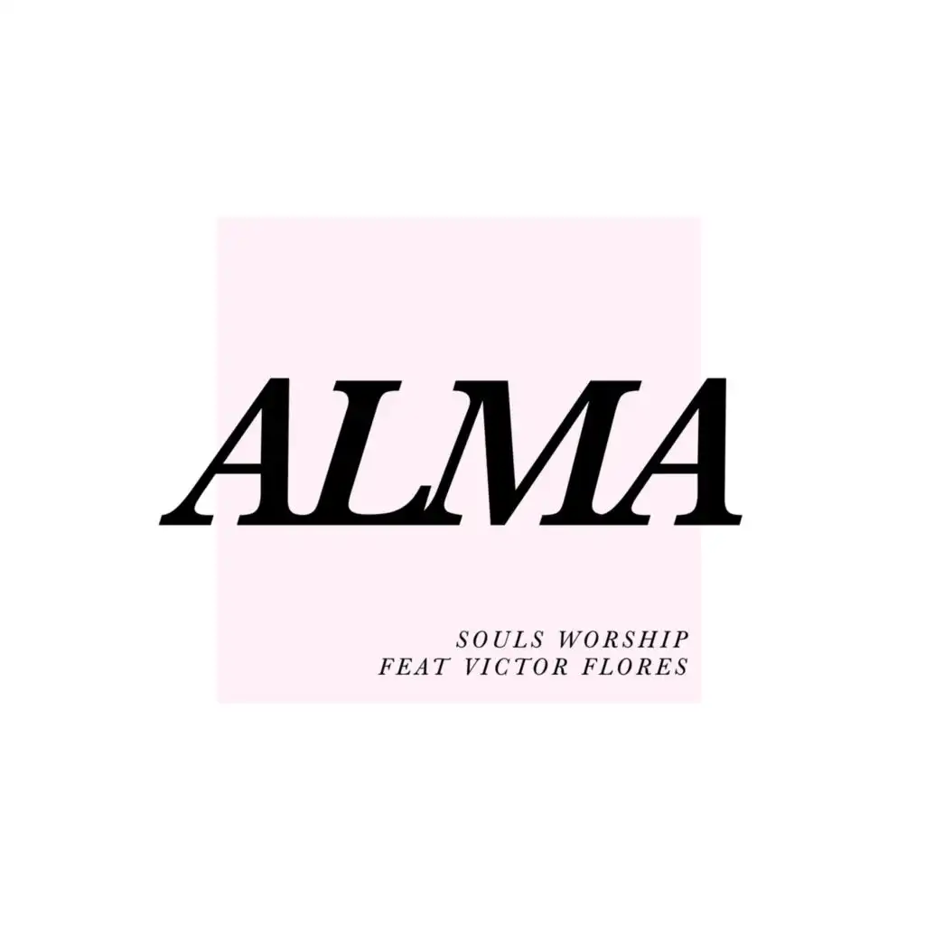 Alma (feat. Victor Flores)