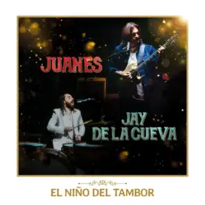Juanes & Jay de la Cueva