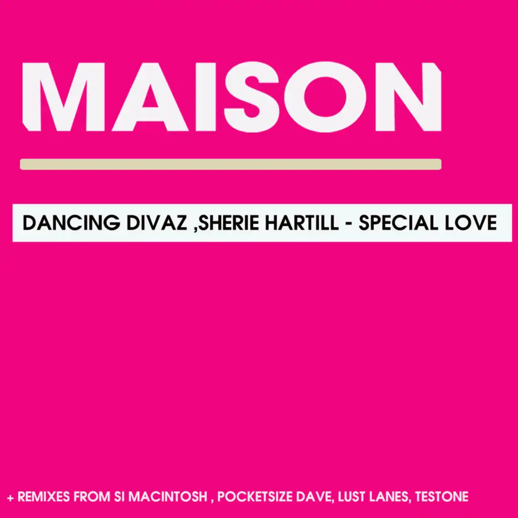 Special Love (Si Macintosh Remix)