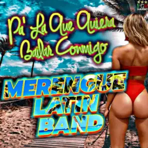 Merengue Latin Band, Merengue Mix & Merengues