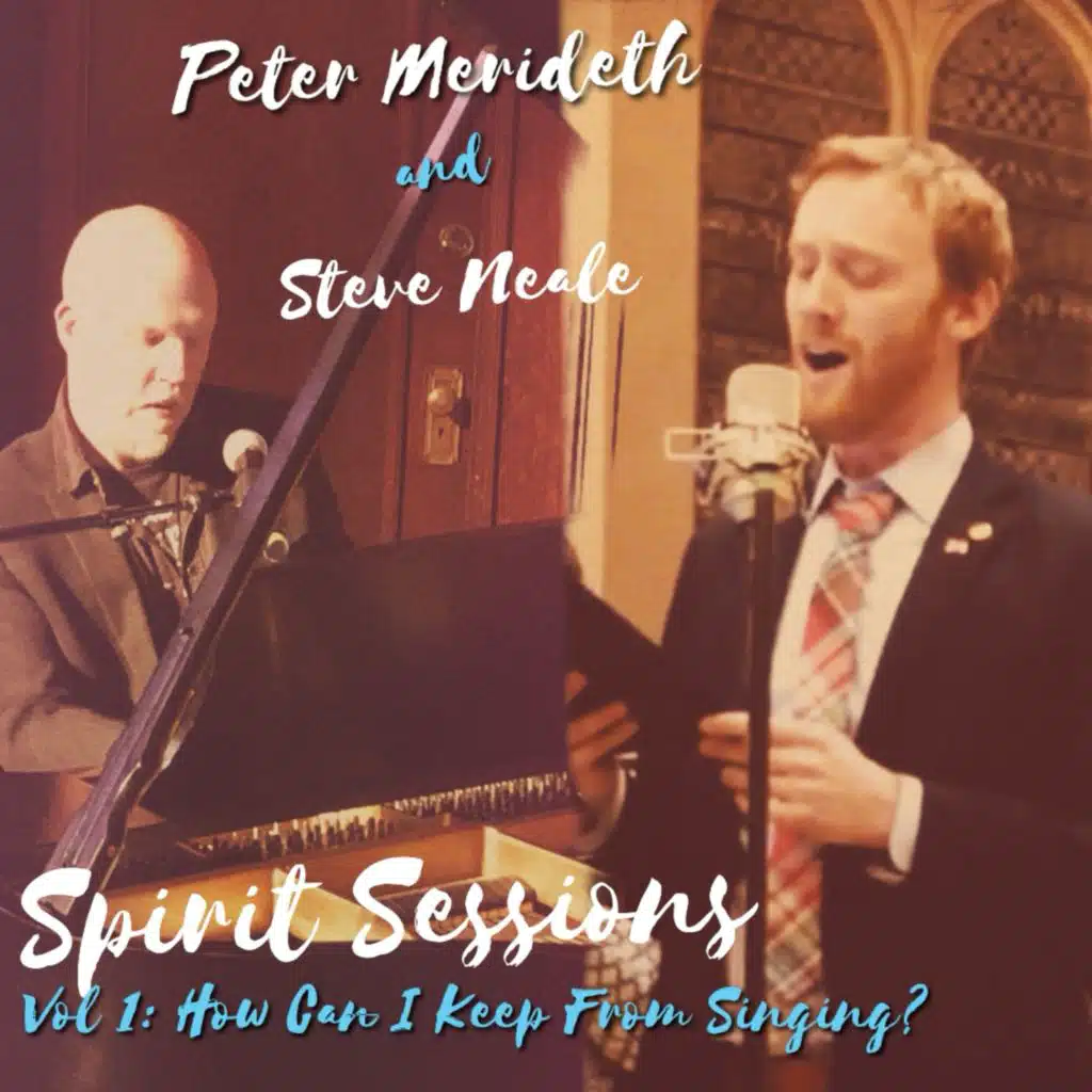 Spirit Sessions, Vol. 1: How Can I Keep From Singing?