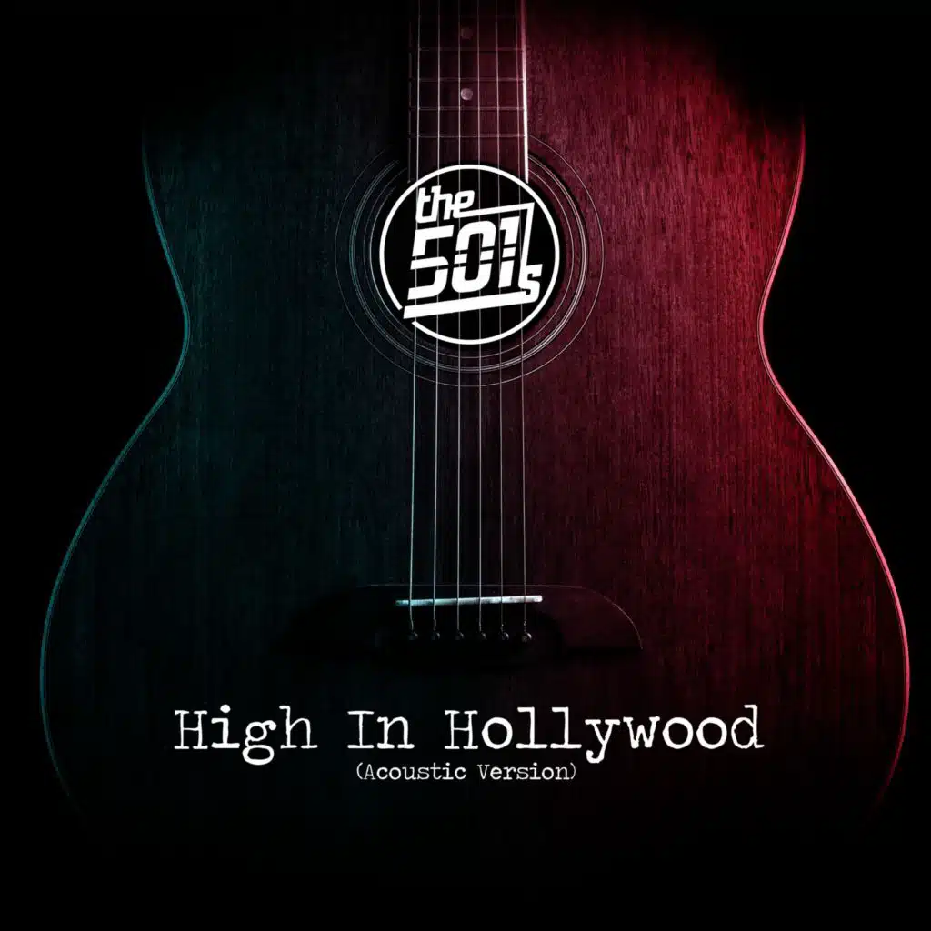 High In Hollywood (Acoustic Version)