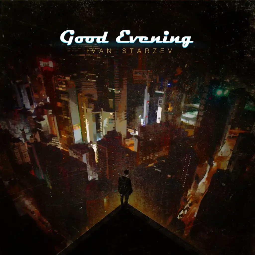 Good Evening (Daniil Waigelman Remix)