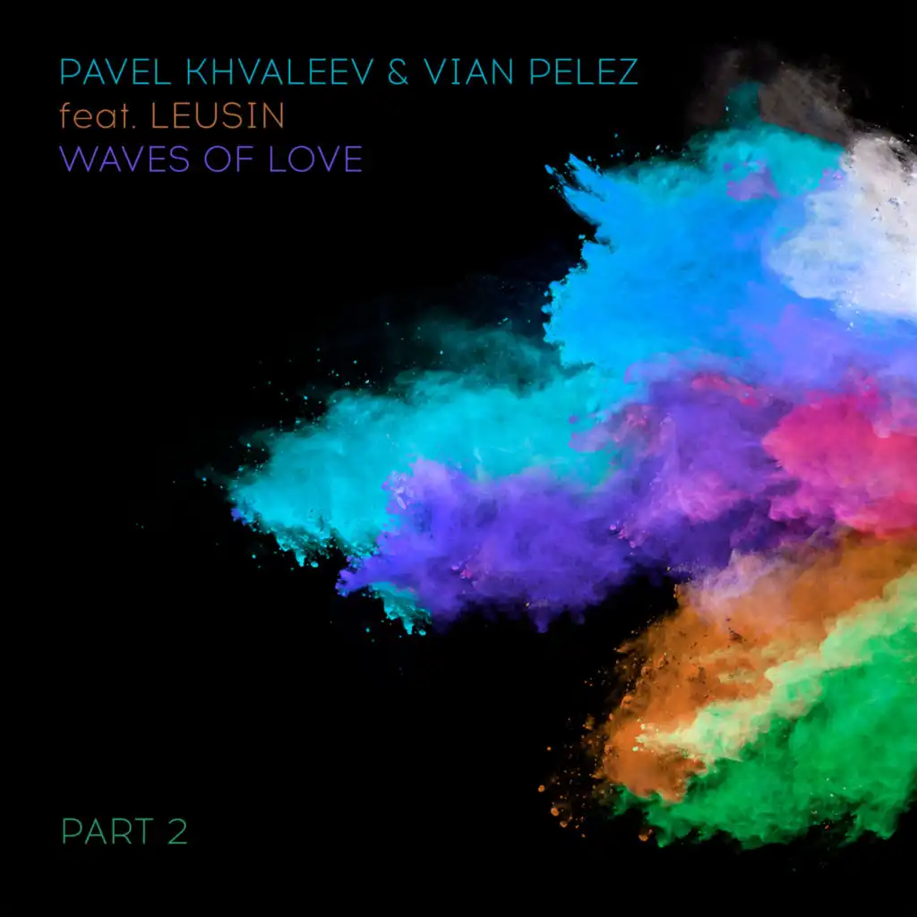 Pavel Khvaleev, Vian Pelez